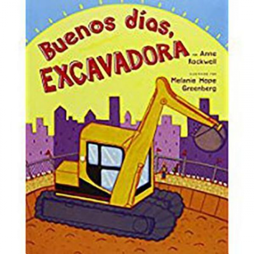 Reading - Buenos Dia, Excavadora (Unit 2, Book 9)