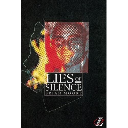 Brian Moore - Moore: Lies of Silence/m. Mater.