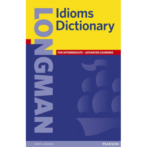 Karen Stern - Stern, K: Longman Idioms Dictionary Paper