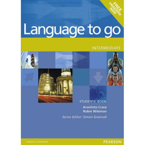 Araminta Crace Robin Wileman - Language to Go Intermed. Stud. w/Phrasebook