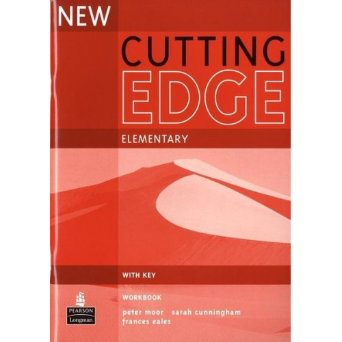 Sarah Cunningham Peter Moor Frances Eales - Cutting Edge Elem. New Ed. Workbook w/Key