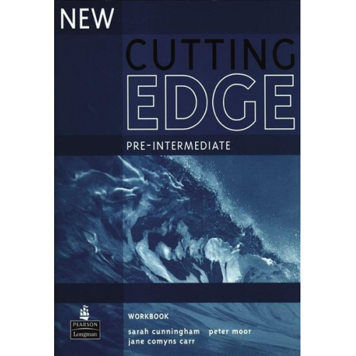 Sarah Cunningham Peter Moor Jane Comyns Carr - Cunningham, S: New Cutting Edge Pre-Intermediate Workbook No
