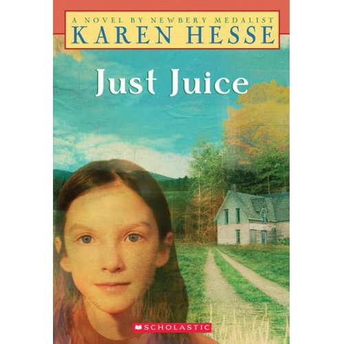 Karen Hesse - Just Juice