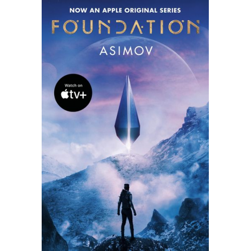 Isaac Asimov - Foundation (Apple Series Tie-In Edition)