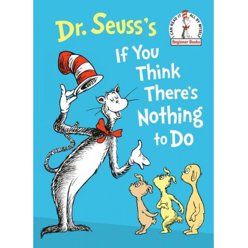 Seuss - Dr. Seuss's If You Think There's Nothing to Do