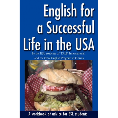 ESL Students of TALK International Nova English Program - English for a Successful Life in the USA