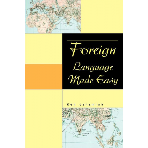 Ken Jeremiah - Foreign Language Made Easy