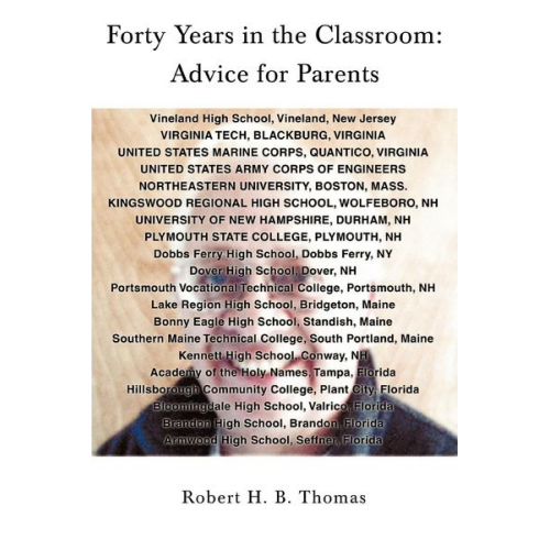 Robert H. B. Thomas - Forty Years in the Classroom