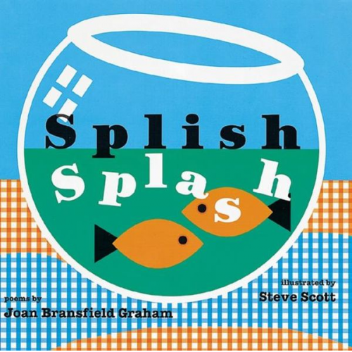 Joan Bransfield Graham - Splish Splash