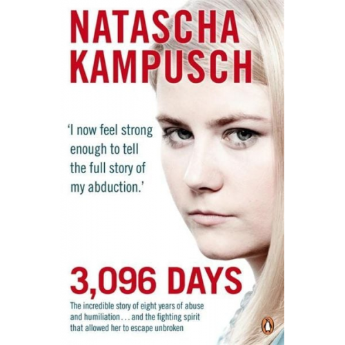 Natascha Kampusch - 3,096 Days