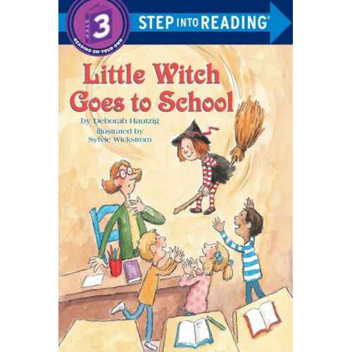 Deborah Hautzig - Little Witch Goes to School