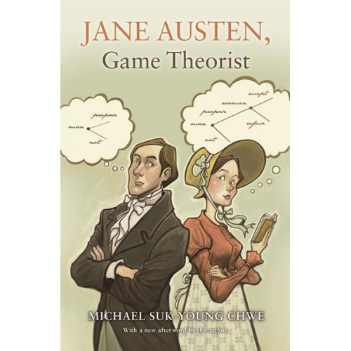 Michael Suk-Young Chwe - Jane Austen, Game Theorist