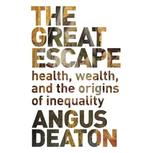 Angus Deaton - Great Escape