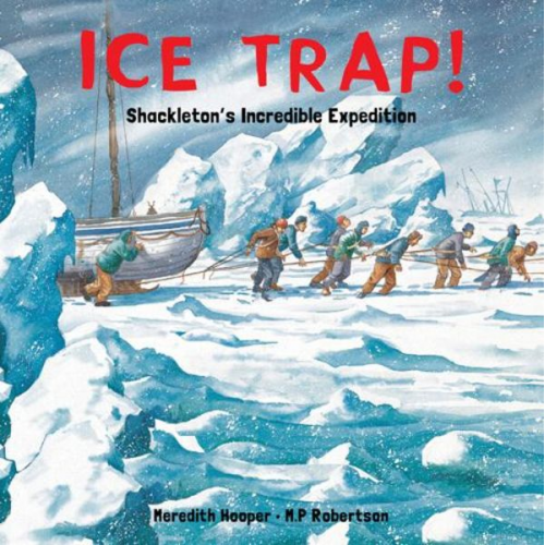 Meredith Hooper - Ice Trap!