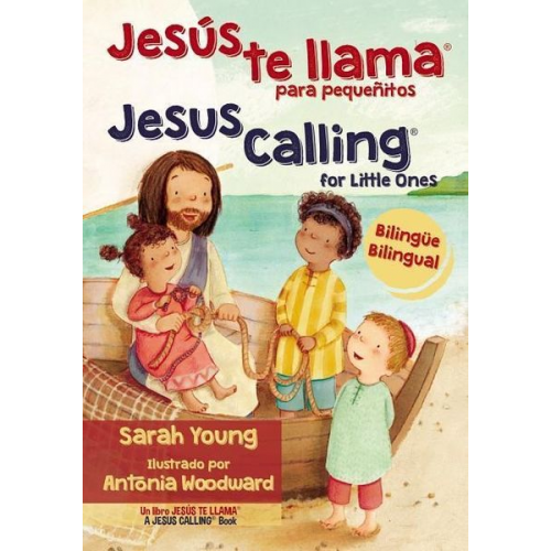 Sarah Young - Jesús Te Llama Para Pequeñitos - Bilingüe