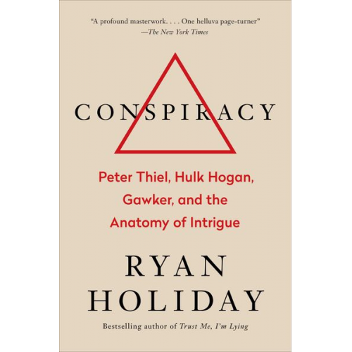 Ryan Holiday - Conspiracy