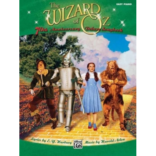 E. Y. Harburg - The Wizard of Oz Easy Piano Deluxe Songbook