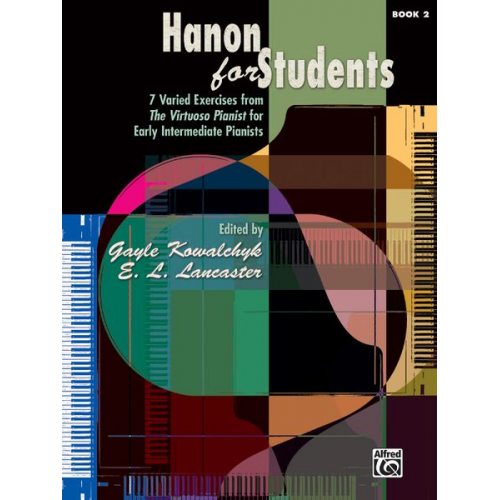 Gayle Kowalchyk E.L. Lancaster - Hanon for Students, Book 2