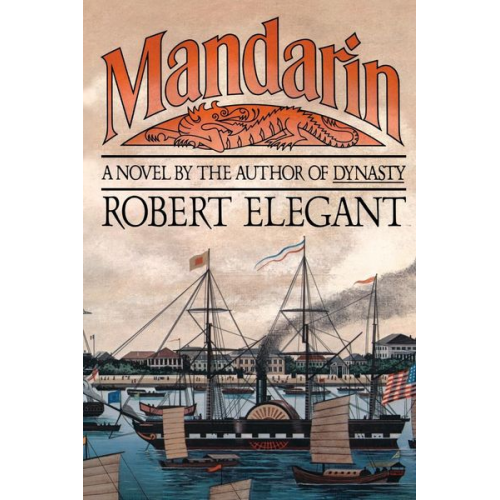 Robert Elegant - Mandarin