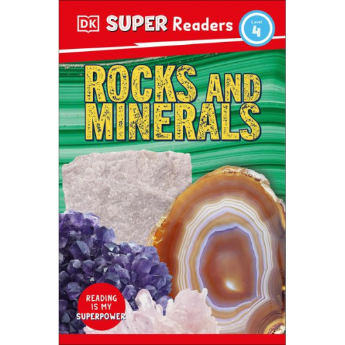 DK - DK Super Readers Level 4 Rocks and Minerals