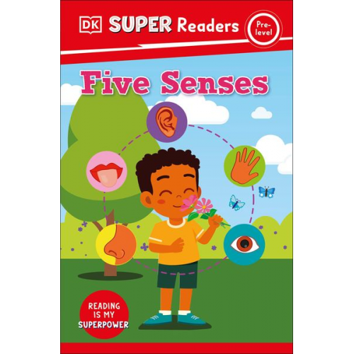 DK - DK Super Readers Pre-Level Five Senses