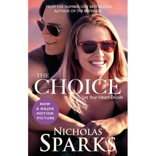 Nicholas Sparks - The Choice