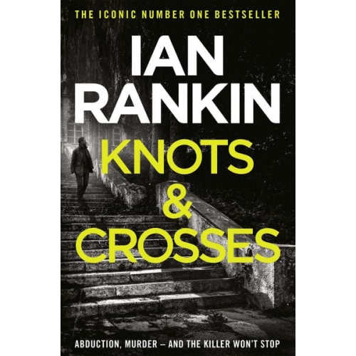 Ian Rankin - Knots and Crosses