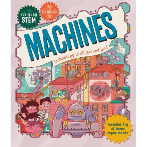 Jenny Jacoby - Everyday STEM Technology - Machines