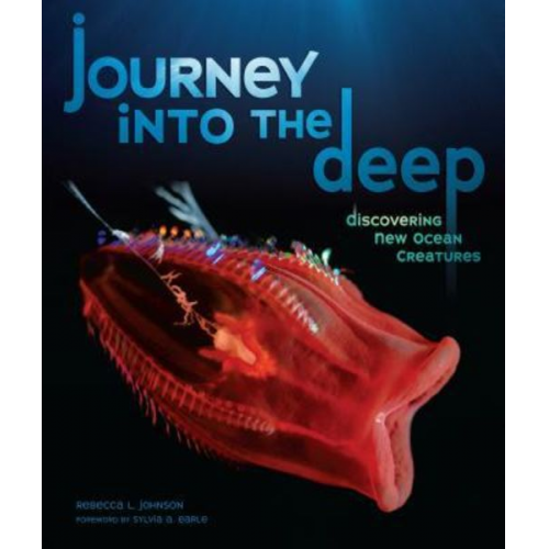 Rebecca L. Johnson - Journey Into the Deep