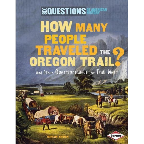 Miriam Aronin - How Many People Traveled the Oregon Trail?