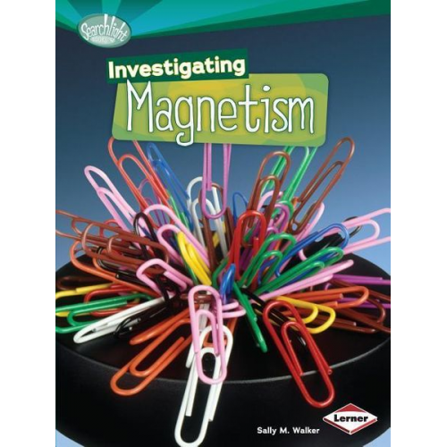 Sally M. Walker - Investigating Magnetism