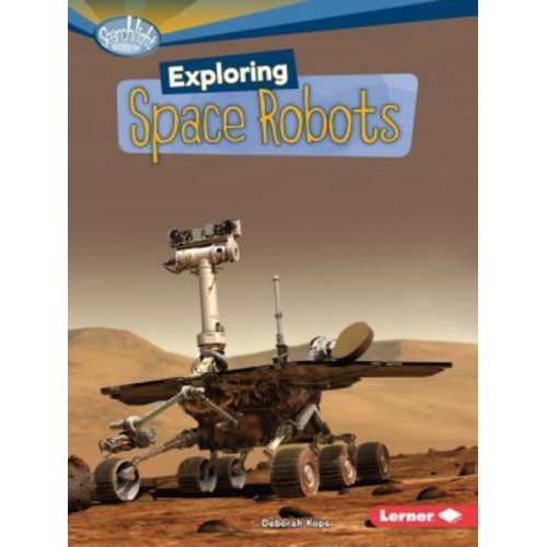 Deborah Kops - Exploring Space Robots