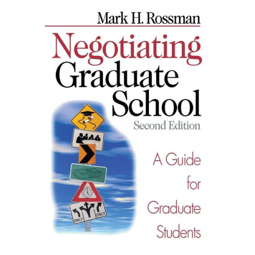 Mark H. Rossman - Negotiating Graduate School