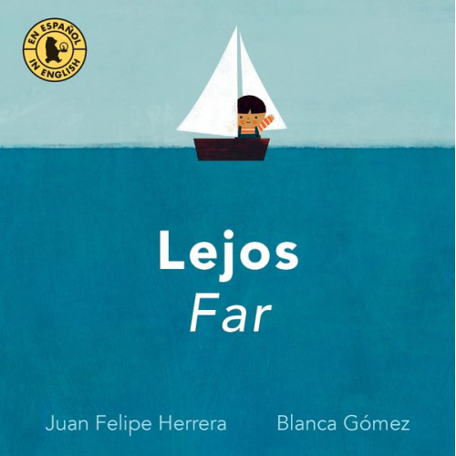 Juan Felipe Herrera - Lejos / Far