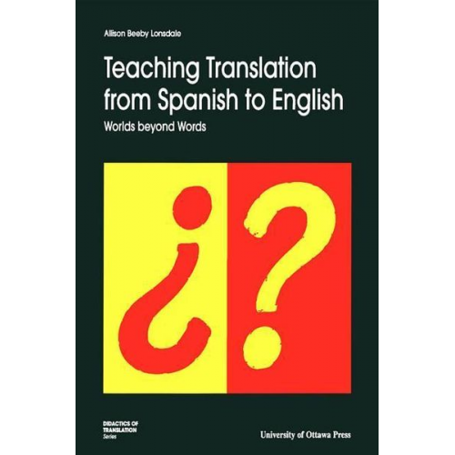 Allison Beeby-Lonsdale - Teaching Translation from Spanish to English