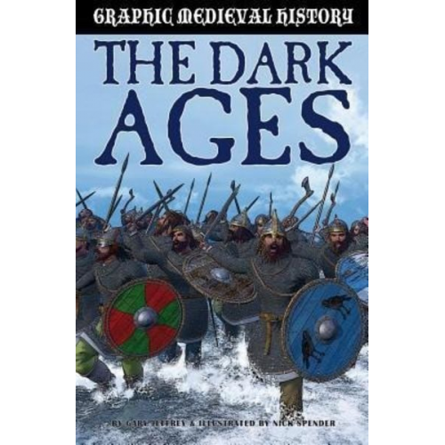 Gary Jeffrey - The Dark Ages and the Vikings