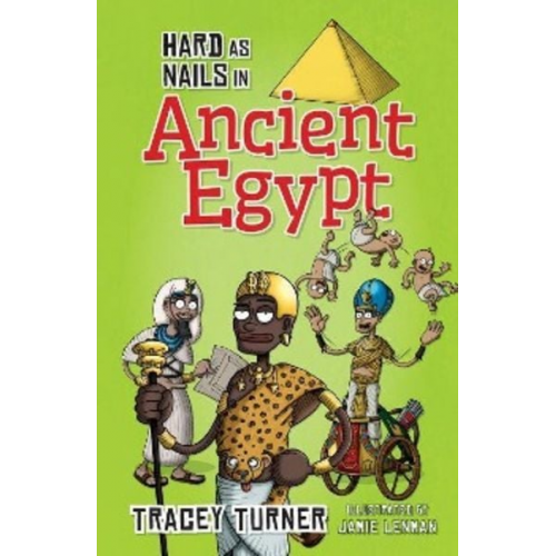 Tracey Turner - Hard as Nails in Ancient Egypt