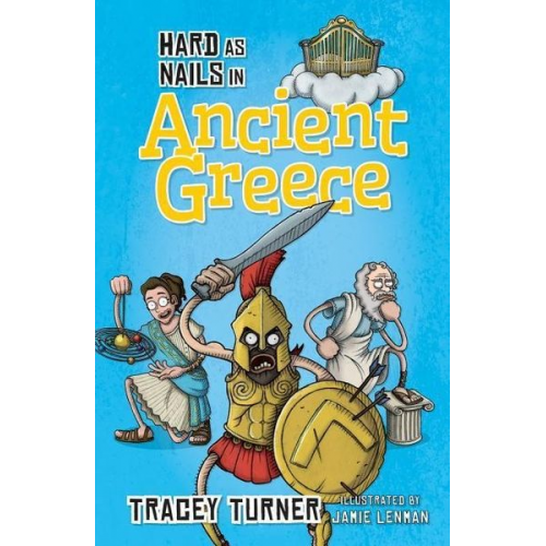 Tracey Turner - Hard as Nails in Ancient Greece