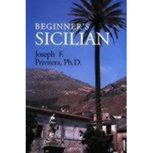 Joseph Privitera - Beginner's Sicilian