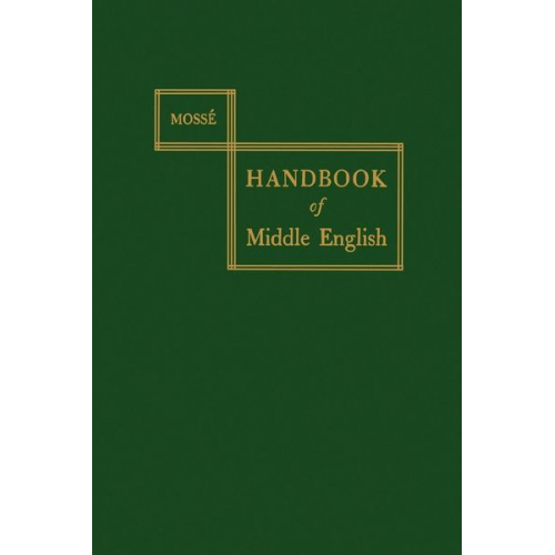 Fernand Mosse - A Handbook of Middle English