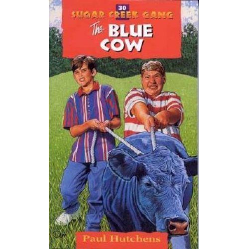 Paul Hutchens - The Blue Cow