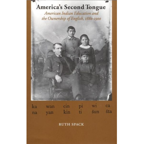 Ruth Spack - America's Second Tongue