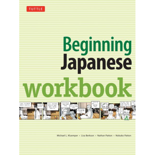 Lisa Berkson Michael L. Kluemper Nathan Patton Nobuko Patton - Beginning Japanese Workbook