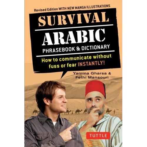 Yamina Gharsa Fethi Mansouri - Survival Arabic Phrasebook & Dictionary