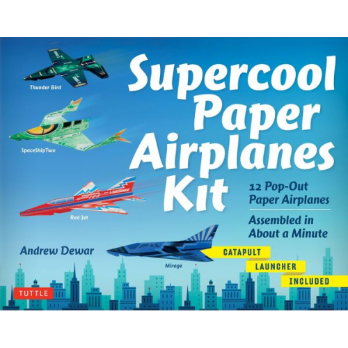 Supercool Paper Airplanes Kit