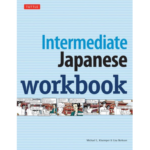 Michael L. Kluemper Lisa Berkson - Intermediate Japanese Workbook