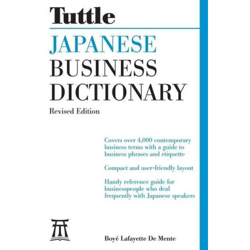 Boye Lafayette De Mente - Japanese Business Dictionary Revised Edition