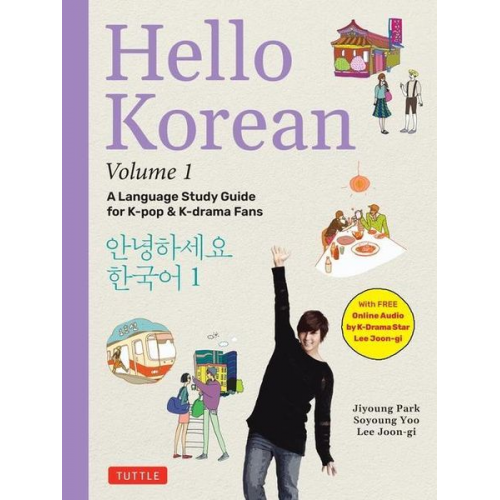 JiYoung Park Lee Joon-Gi Soyoung Yoo - Hello Korean Volume 1