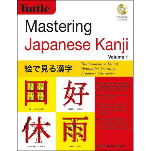 Glen Nolan Grant - Mastering Japanese Kanji