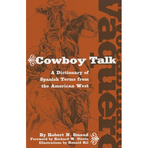 Robert N. Smead - Vocabulario Vaquero/Cowboy Talk